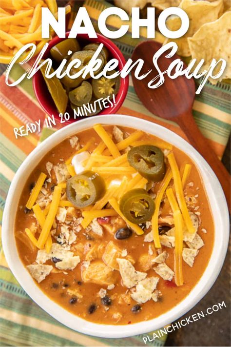 Nacho Chicken Soup - SO good and ready to eat in about 20 minutes. Use a rotisserie chicken for easy prep! Chicken, taco seasoning, nacho cheese soup, milk, black beans and diced tomatoes and green chiles. Top soup with your favorite taco toppings. We ate this twice in one week! SO good!!! #soup #chicken #mexican Recipes Using Nacho Cheese Soup, Campbells Fiesta Nacho Cheese Soup Recipes, Chicken Nacho Soup, Fiesta Nacho Cheese Soup Recipes Chicken, Nacho Cheese Soup Recipe, Nacho Soup Recipe, Nacho Cheese Soup, Chowders Recipes, Nacho Soup