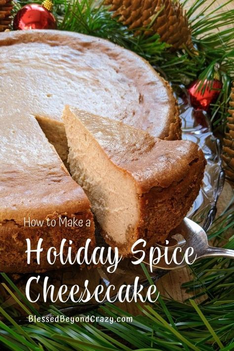 If you love both the holidays and cheesecake then you’ll love this Holiday Spice Cheesecake. The warm, delicate winter spices are wonderful and the deliciously creamy texture practically melts in your mouth! Keep reading if you want to see how to make this exquisite dessert. #cheesecake #holidays #glutenfree #Thanksgiving #Christmas #NewYears #blessedbeyondcrazy Spice Cheesecake Recipe, Holiday Cheesecakes Christmas, Apple Spice Cheesecake, Gingerbread Cheesecake Recipes, Holiday Cheesecake Recipes Christmas, Easy Christmas Cheesecake Recipes, Ginger Bread Cheesecake, Winter Cheesecake Recipes, Christmas Pie Ideas