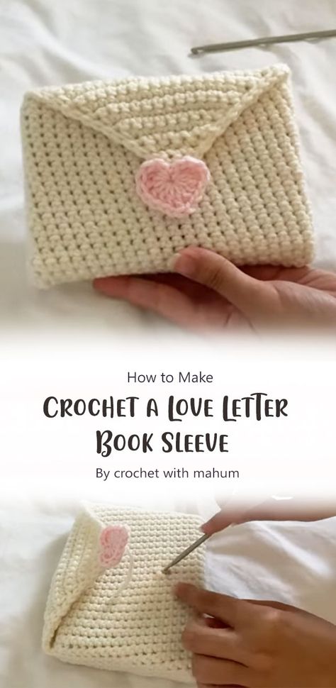 This tutorial will show you how easy it is to make a handmade book sleeve. The process is really simple, once you get the hang of it then making your own crochet projects would become so much easier than expected! So let’s get started on making our own crochet love letter book sleeve! Crochet Letter Book Cover, How To Knit A Book Sleeve, Crochet Book Sleeve Love Letter, Easy Creative Projects, Diy Crochet Book Sleeve, Crochet A Book Sleeve, Book Case Crochet Pattern, Easy Crochet Designs For Beginners, Booksleeves Tutorial Crochet