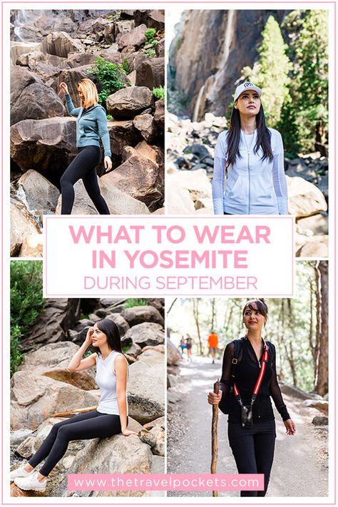 Excellent tips on what to pack and wear in Yosemite during September. #California #YosemiteNationalPark #Yosemite #packingtips Yosemite Outfit, Yosemite Summer, Yellowstone Outfits, September Travel, Hiking Attire, Yosemite Trip, Yellowstone Trip, Yosemite Park, Yosemite Valley