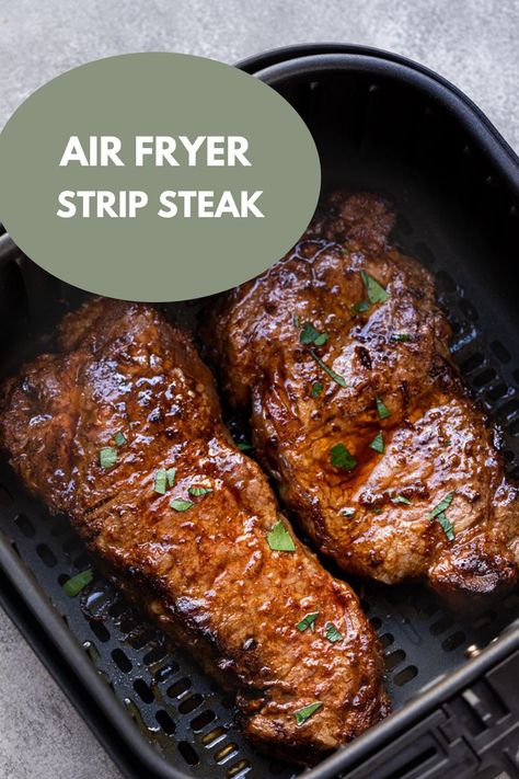 Strip Steak Ny Strip Steak Recipes, Air Fry Steak, Strip Steak Recipe, Ribeye Steak Recipes, Steak Sandwiches, New York Strip, Ny Strip Steak, Air Fryer Steak, Ny Strip