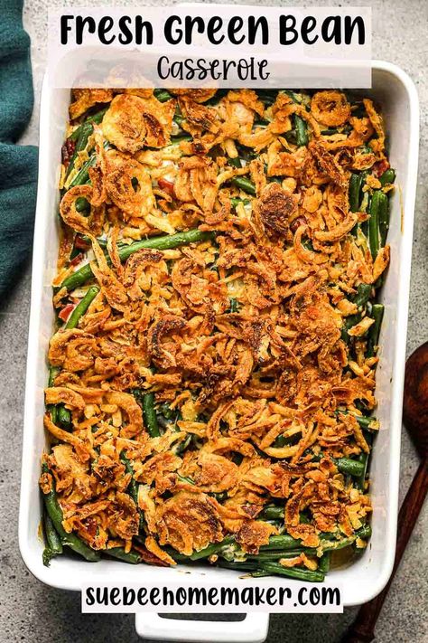 Fresh Green Bean Casserole combines fresh green beans with a creamy roux made with bacon! This dish is perfect for Thanksgiving using the freshest ingredients and one the whole family will love! Fresh Green Bean Casserole, Side Dishes For Ribs, Creamy Green Beans, Healthy Green Bean Casserole, Healthy Green Beans, Thanksgiving Casserole, Green Bean Casserole Easy, Vegan Green Bean Casserole, Easy Green Beans