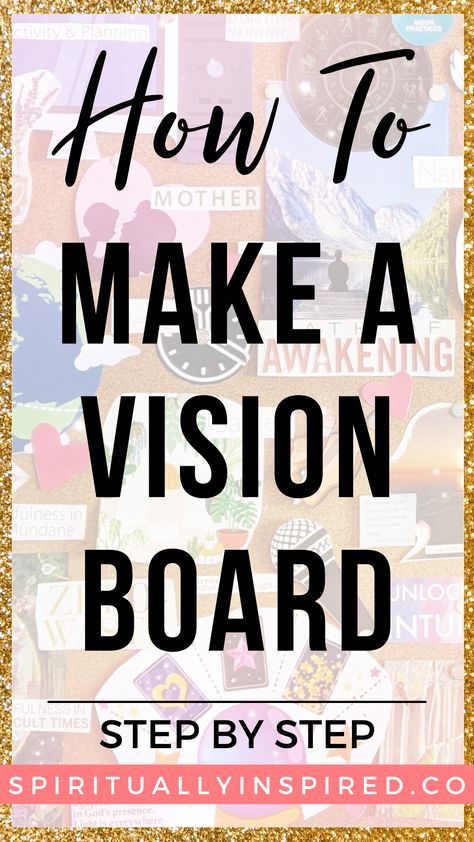 Vision Boards for Beginners - Spiritually Inspired Board Ideas For School, Make A Vision Board, Vision Board Diy, Achievement Unlocked, Spiritual Stories, Cold Medicine, Making A Vision Board, Home Remedy For Cough, Skin Natural Remedies