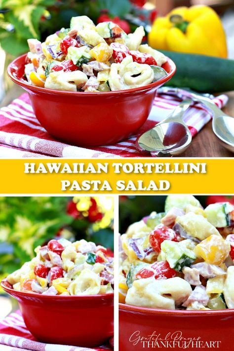 Tropical Salad Recipes, Hawaiian Salad Recipes, Salad With Tortellini, Hawaiian Pasta, Hawaiian Pasta Salad, Bbq Pasta Salad, Hawaiian Salad, Luau Food, Grateful Prayer