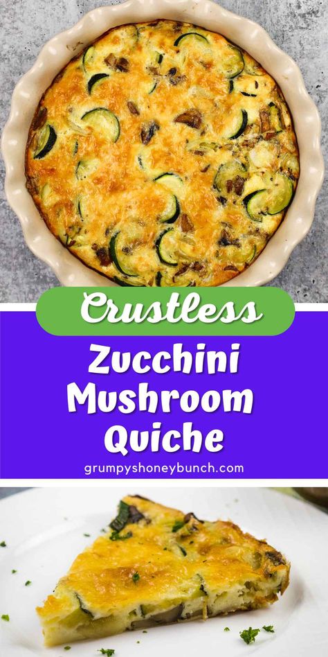 Zucchini Mushroom Quiche, Crustless Quiche With Zucchini, Zucchini Mushroom Carrot Recipes, Zucchini Mushroom Bake, Crustless Zucchini Quiche Recipes, Egg And Zucchini Recipes, Zucchini And Eggs Recipes, Mushroom And Zucchini Recipes, Zucchini Quiche Crustless