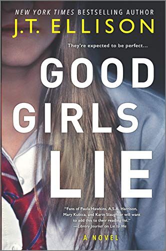 Winter Book Preview – Modern Mrs. Darcy Girls Boarding Schools, Paula Hawkins, Winter Books, Good Girls, Lie To Me, Secret Society, Top Books, Psychological Thrillers, Boarding School