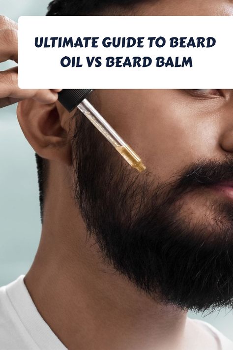 Beard oil vs Beard Balm, which is your preferred beard care products in 2023? In this article we will look at the main differences and explain how to use both a beard oil and balm. Beard Photography, Best Beard Oil, Beard Care Products, Beard Products, Beard Butter, Men's Facial Hair, Beard Growth Oil, Beard Game, Mens Hair Care