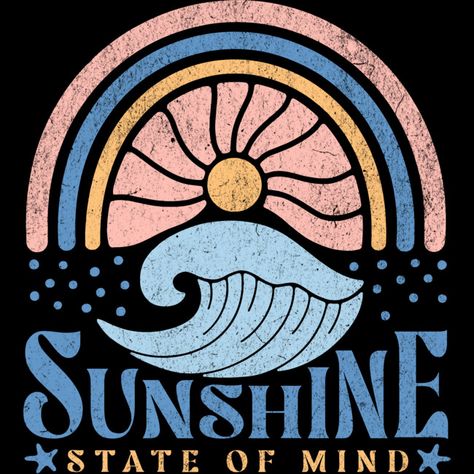 Sunshine State of Mind T-Shirt: Boho Rainbow, Sun, and Wave is a Men's T-Shirt designed by DesignedByMarty to illustrate your life and is available at Design By Humans Sunshine State Of Mind, Tee Designs, Artist Branding, Guy Harvey, Ink Artwork, Music School, Popular Artists, Art Contest, Sunshine State