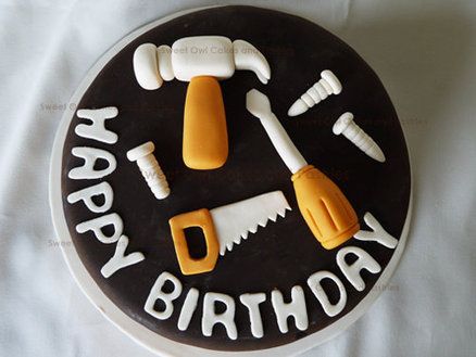 Hunting Cake, Owl Cakes, Tools Cake, Construction Cake, Dad Birthday Cakes, Fathers Day Cake, 3rd Birthday Cakes, Tool Cake, Birthday Cakes For Men