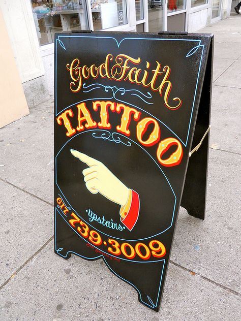 Good Faith Tattoo by Best Dressed Signs, via Flickr Tattoo Arm Ideas, Initials Tattoo, Tattoo Sign, Tattoo Shop Interior, Tattoo Shop Decor, Tattoo Studio Interior, Santa House, Tattoo Lounge, Tattoo Painting