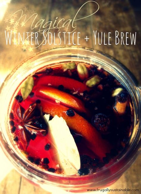 Magical Winter Solstice Brew :: A Recipe for Holiday Yule Wine 2 Winter Solstice Party, Yule Celebration, Winter Solstice Celebration, Solstice Party, Kitchen Witch Recipes, Solstice Celebration, Magical Winter, Kitchen Witch, Winter Solstice