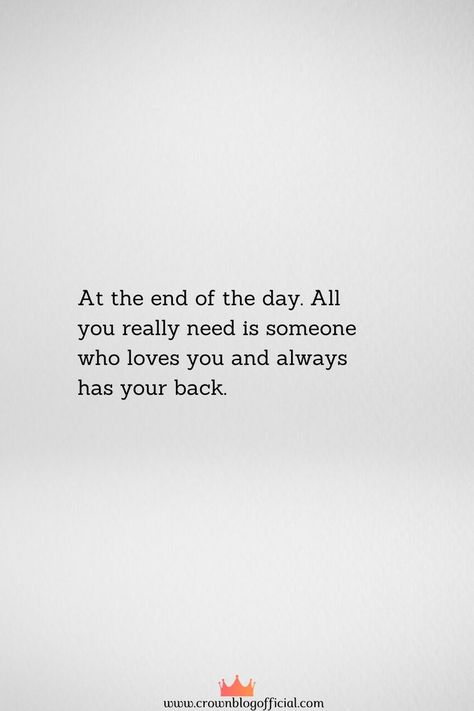 Has Your Back Quotes, End Of The Day Quotes, Back Quotes, Tips For Couples, Relationship Advice Quotes, Best Relationship Advice, Couple Relationship, Day Quotes, Advice Quotes