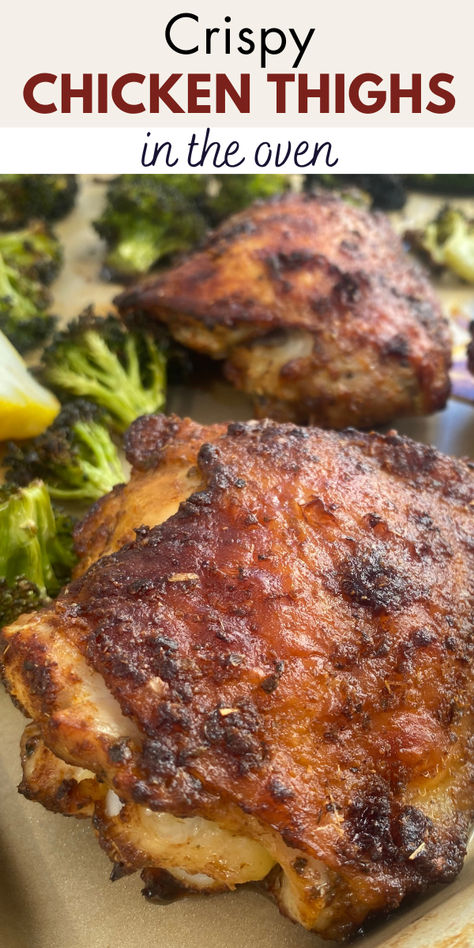 crispy baked chicken thighs on a sheet pan with broccoli Chicken Thigh Recipes Sheetpan, Boneless Chicken Thigh Sheet Pan Recipes, Crispy Chicken Thighs In Oven, Crispy Oven Chicken Thighs, Chicken Thigh Brussel Sprout Sheet Pan, Chicken Thigh And Veggie Sheet Pan, Chicken Thighs In The Oven, Paprika Chicken Thighs, Baked Crispy Chicken