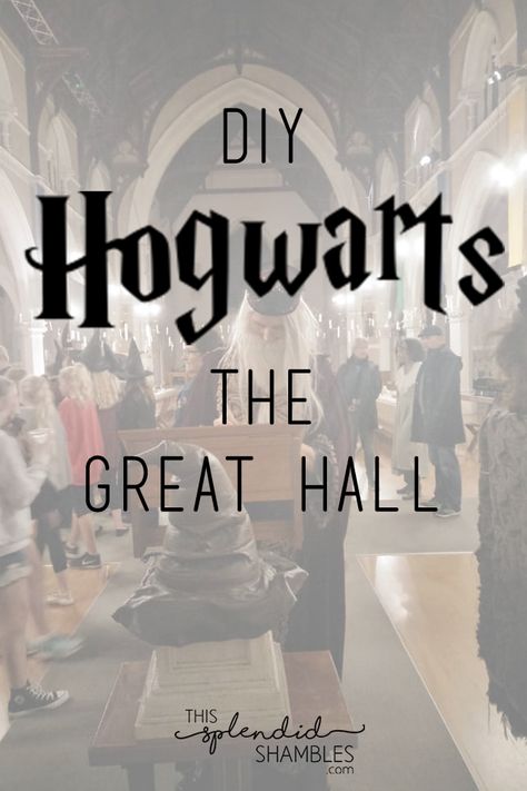 How to throw the ultimate Hogwarts dinner event. Harry Potter party planning tips on This Splendid Shambles. #harrypotter #diy #geek #hogwarts Harry Potter Dining Hall Diy, Harry Potter Great Hall Decorations Diy, Diy Great Hall Harry Potter, Christmas At Hogwarts Decorations, Hogwarts Great Hall Ceiling, Harry Potter Thanksgiving Decorations, Harry Potter Great Hall Feast, Harry Potter Dinning Room, Hogwarts Ceiling Diy