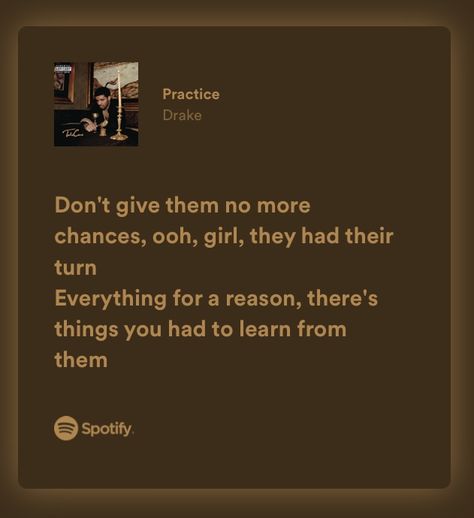 Drake Practice, Grad Quotes, Drake Lyrics, Rap Lyrics Quotes, Meaningful Lyrics, Doing Me Quotes, Rap Lyrics, Lyrics Aesthetic, Me Too Lyrics