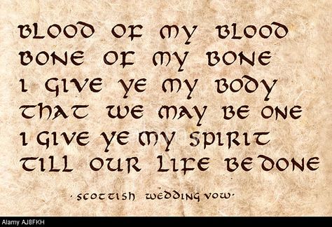 Scottish Wedding Vows, Medieval Quotes, Ring Exchange Vows, Scottish Poems, Scottish Ring, Wedding Vows Quotes, Romanian Wedding, Vows Quotes, Scottish Quotes