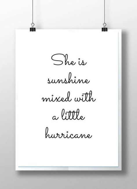 Empowered Quotes, She Is Sunshine, Mummy Quotes, Nursery Black And White, Cricut Clothing, Girls Nursery Decor, Sunshine Print, Monochrome Nursery