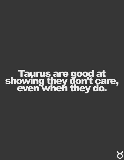 Taurus Traits, Failed Attempt, Taurus Aries, Taurus Zodiac Facts, Taurus Quotes, The Minds Journal, Minds Journal, Taurus Love, Taurus Woman