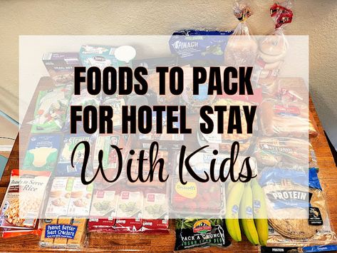 Snacks To Take On Vacation, Easy Food For Hotel Stay, Food For Hotel Room, Hotel Stay Food Ideas, Snacks For Vacation House, Food Ideas For Hotel Stay, Hotel Living Food Ideas, How To Cook In A Hotel Room, Snacks For Weekend Getaway