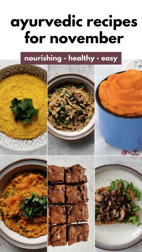 I've put together my top Ayurvedic recipes for November to help inspire you to make healthy, delicious food at home this month. Ayurveda Autumn Recipes, Aruvedic Recipes Ayurveda, Ayurvedic Recipes Dinner, Ayurvedic Fall Recipes, Ayurvedic Food Recipes, Ayurvedic Meal Plan, Easy Ayurvedic Recipes, Ayurveda Dinner, November Food Ideas