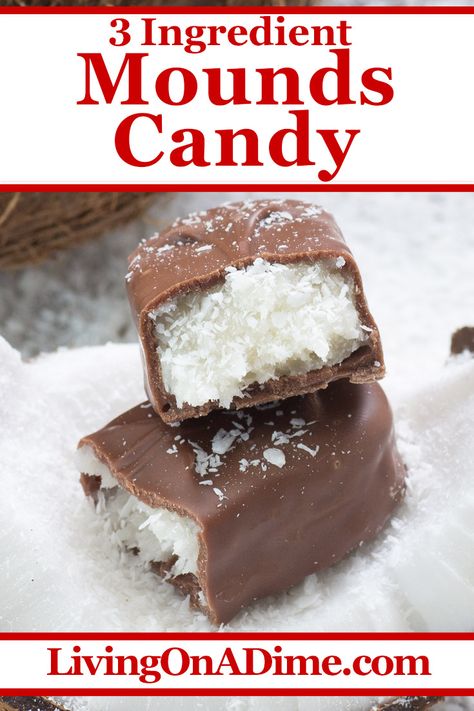 This 3 ingredient Mounds candy recipe makes a rich chocolate coconut candy that tastes just like Mounds chocolate bars! This is sure to satisfy the chocolate coconut lover in your family! Find this and lots more easy Christmas candy recipes with 3 ingredients or less here! Candy With Coconut, Mounds Cake Easy, Mounds Bars Recipe Almond Joy, Almond Joy Candy Recipe, Simple Christmas Candy Recipes, Easy Candy Recipes 3 Ingredients, Chocolate Mounds Cake Recipe, Mounds Cake Recipe, Mounds Cookies