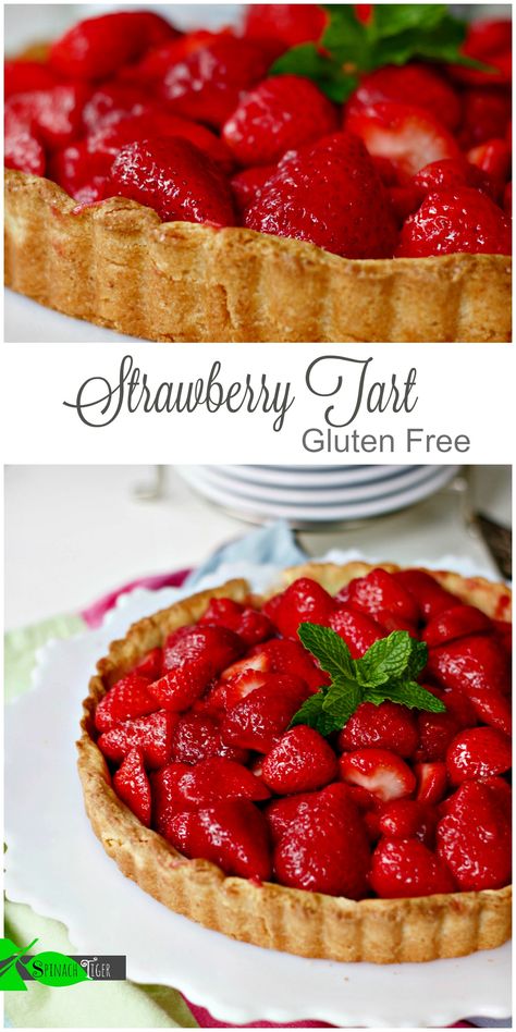 Gluten Free Easy Strawberry Pie Recipe from Spinach Tiger Gluten Free Tart Crust Recipe, Gluten Free Strawberry Pie, Gluten Free Tart Crust, Strawberry Tart Recipe, Strawberry Tarts Recipe, Easy Strawberry Pie, Easy Tart Recipes, Gluten Free Entrees, Tart Crust