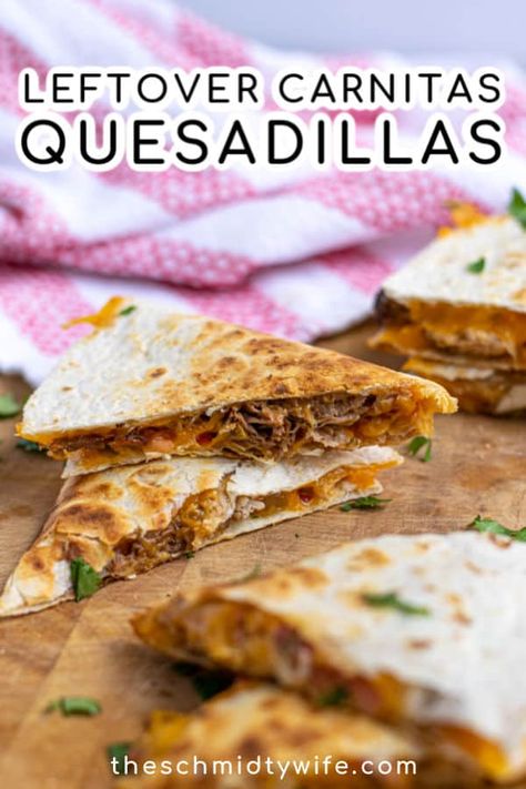 Perfect for using up those leftover carnitas! Using only 4 ingredients this Carnitas Quesadillas Recipe comes together fast, perfect for lunch or busy weeknights! Pork Carnitas Quesadillas, Crockpot Carnitas Recipes, Leftover Carnitas, Recipes Enchiladas, Pork Quesadilla, Bagel Sandwiches, Ground Beef Recipes Mexican, How To Make Quesadillas, Pork Carnitas Recipe