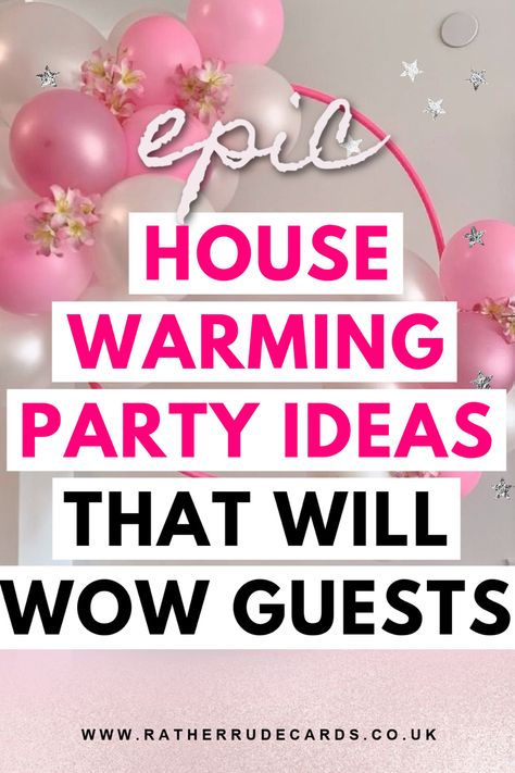 DIY creative housewarming party ideas, decor, themes, games and food ideas for the best new home party ever New Home Owner Party Ideas, House Decoration For Engagement, Cool House Party Ideas, House Warming Menu Food, How To Throw House Warming Party, Decorating Ideas For House Warming Party, House Warming Food Ideas Appetizers, Housewarming Theme Party, Housewarming Table Set Up