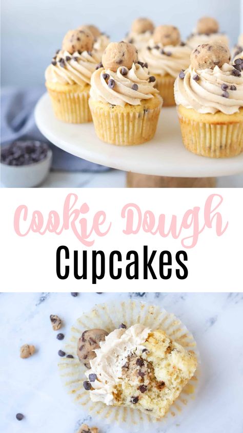 Cupcake Recipes Cookie Dough, Cookie Flavored Cupcakes, Yummy Chocolate Cupcakes, Vanilla Cupcakes With Cookie Dough Frosting, Cupcake Recipes Buttercream Frosting, Cake And Cupcake Recipes, Chocolate Cookie Dough Cupcakes, Choc Chip Cookie Dough Cupcakes, Cookie Dough Cheesecake Cupcakes