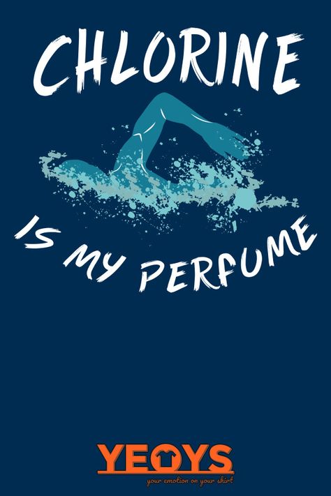 Chlorine is my Perfume - Funny Swimming Pun (♥_♥) Funny Swimming Pun gift with original hand-drawn swimmer artwork that reads: 'Chlorine Is My Perfume' for Chlorine, Swimming Lanes And Funny Swimming Quotes fans. A Cool Swim Sport Logo item. (♥_♥) Comes in different colors, sizes and styles for women, men and kids (♥_♥) #chlorine is my perfume #swimming quote #sports #swimming humor #swimmer #swimming #swimming fitness #swimming funny #swimming pool #swimming lanes #track swimming #shark #fish # Swimming Puns, Swimming Humor, Swimming Quotes Funny, Swimmer Quotes, Swim Sport, Swimming Funny, Swimming Fitness, Swimming Quotes, Grant Writing