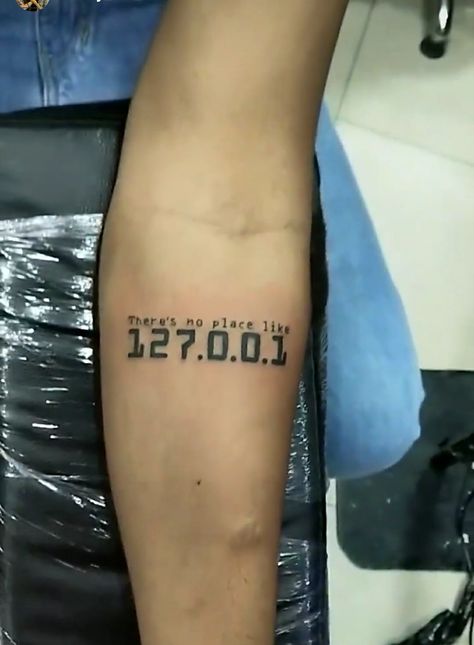 There's no place like 127.0.0.1 or localhost which can be considered as home on a network. This translates to "There's no place like home" There Is No Place Like 127.0.0.1, Programmer Tattoo Ideas, Cybersecurity Tattoo, Cpu Tattoo, Coding Tattoo, Programming Tattoo, Programming Tattoo Ideas, Programmer Tattoo, Hacker Tattoo