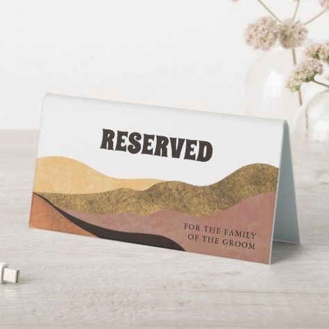 Table Reserved Signs, Earth Tones Wedding, Modern Wedding Signs, Earth Tone Wedding, Table Tents, Reserved Signs, Oil Shop, Abstract Poster, The Groom