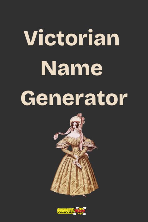 victorian name generator Middle Names For Characters, Whimsigoth Names, Popular 80s Names, Medieval Female Names, Gothic Names Victorian, Name Generator Character, Spanish Male Names, Masc Name Ideas, Magical Last Names