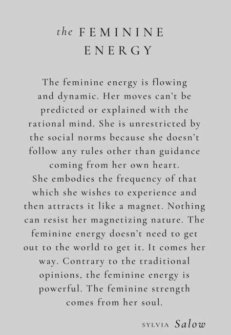 Everything Is Energy Quote, Feminity Quotes, Divine Feminine Energy Aesthetic, Feminine Masculine Energy, Feminine Energy Quotes, Divine Masculine And Feminine, Divine Feminine And Masculine, Divine Masculine Energy, Feminine And Masculine Energy