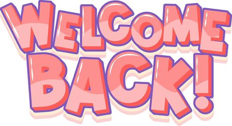 Welcome Back typography design Welcome Back Lettering, Welcome Back Cards, Welcome Logo Design, Welcome Back Images, Alphabet Background, Welcome Back Letter, Welcome Back Banner, Welcome Text, Welcome Logo