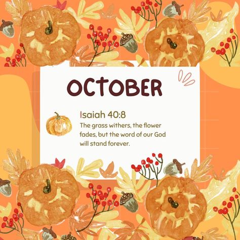 Fall Bible Verses, Sunday Prayer, October Quotes, Fall Instagram, Bible School Crafts, Digital Calendar, Fall Signs, Bible School, Scripture Art