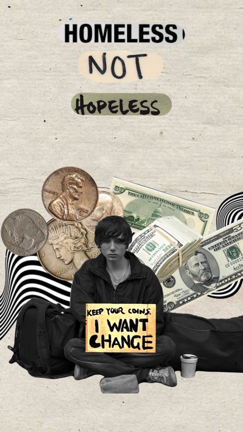 #art #artistic #homeless #nothopeless #meaningful Homelessness Art, Poster Collage, Create Collage, Creative Play, Design Projects, Poster Design, The Unit, Collage, Movie Posters