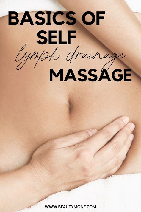 Learn how to do self lymph drainage massage! #massage Diy Lymph Massage, Lymph Massage Stomach, Self Lymph Drainage Massage Stomach, Abdominal Lymph Massage, How To Massage Your Lingam, Brazilian Lymph Drainage Massage, Linfatic System Massage, Limphodrenage Massage, Lymph Drainage Massage Stomach