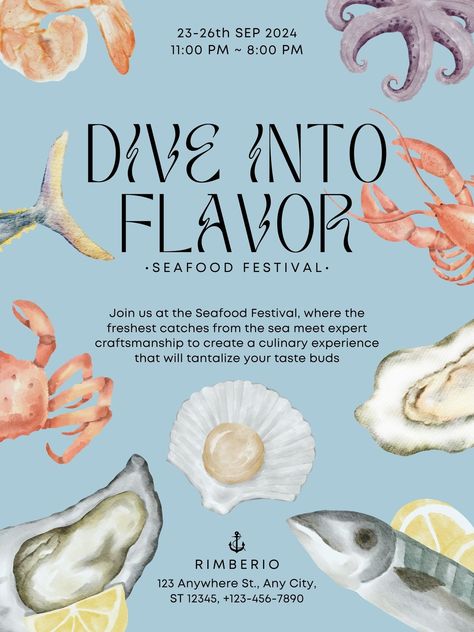 Pastel Blue Watercolor Seafood Festival Poster - Templates by Canva Seafood Festival Poster, Beach Festival Poster, Canva Templates Ideas Poster, Seafood Poster Design, Food Event Poster, Sea Poster Design, Water Festival Poster, Pastel Blue Poster, Creative Food Poster Design