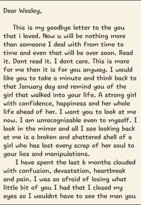 My goodbye letter Pg 1 Goodbye Love Letters To Your Boyfriend, Goodbye Letter For Ex Boyfriend, Breakup Closure Letter, Goodbye Letters To Boyfriend, Letter To Ex Boyfriend Goodbye, A Goodbye Letter To My Boyfriend, Goodbye Love Letter, Goodbye Letter To Boyfriend, Goodbye Message For Him Letting Go