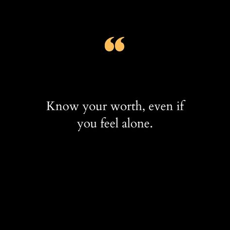 In the journey of life, there are moments when we feel isolated, like we're walking a solitary path. But it's in these times of solitude that we must remember our true value. Knowing your worth isn't about validation from others; it's about recognizing your own unique qualities and the inherent strength you possess. Even when it feels like the world is silent and you’re standing alone, your worth remains unchanged and undeniable. Embrace the quiet moments, for they offer a chance to reconnect... Know Your Value Quotes, Validation Quotes, Validation From Others, Reconnect With Yourself, Value Quotes, Journey Of Life, Your Value, True Value, Standing Alone