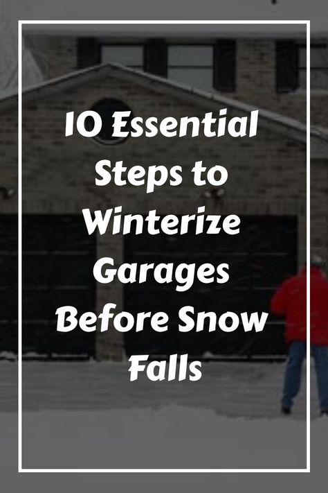 Winter is a season that drives many to relocate to Florida. This article explores effective strategies to winterize garages, ensuring comfort during the chilliest days. Take a trip down memory lane and get inspired to prepare your space for the colder months ahead. Winterize Garage, Epoxy Garage Floor Coating, Garage Organizing, Steel Garage Doors, Garage Door Insulation, Extreme Cold Weather, Snow Falls, Garage Organize, Insulation Board