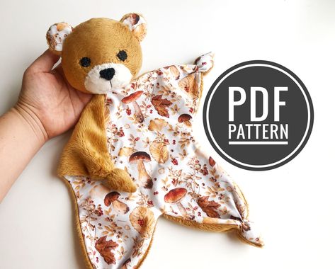 Bear pattern, bear lovey pattern, baby lovey sewing pattern, baby toy sewing pattern, plush bear pattern, baby comforter Lovey Sewing Pattern Free, Baby Handmade Gifts, Baby Things To Sew, Fabric Toys Diy Free Pattern, Lovey Sewing Pattern, Patchwork Bear, Teddy Bear Crafts, Bear Lovey, Bear Patterns Free