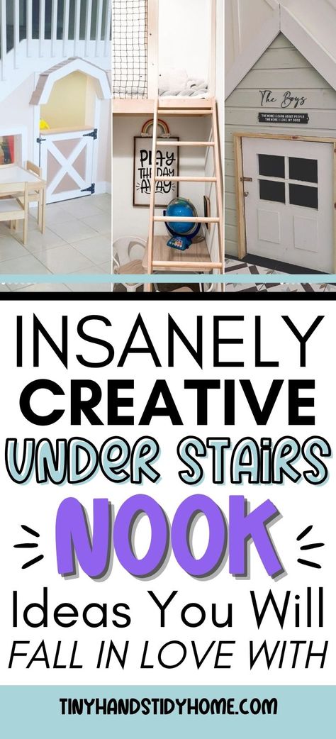 A collage of images showing under the stairs playhouse ideas for kids. The text over the image reads, "insanely creative under stairs nook ideas you will fall in love with". Under Closet Playroom, Indoor Playhouse Under Stairs, Dollhouse Under Stairs, Space Under Basement Stairs Ideas, Indoor Platform Play Area, Under Stairs Clubhouse, Rooms Under Stairs Ideas, Under Stairs Closet Reading Nook, Closet Turned Playroom