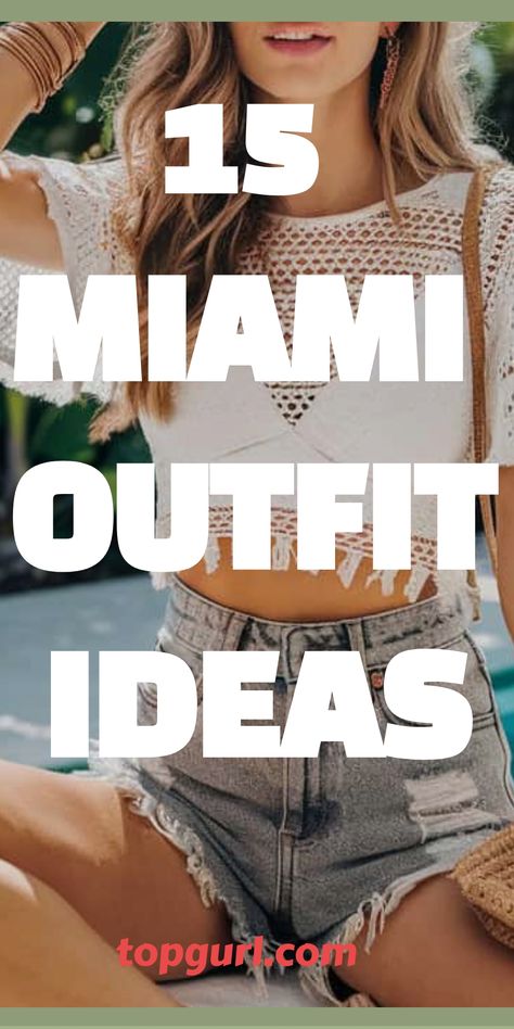 15 Miami Outfit Ideas to Turn Up the Heat in the 305. Miami Trip Outfit Ideas, Miami Nightlife Outfits, Miami Weekend Outfits, Cute Miami Outfits, Miami Aesthetic Outfit, Outfits For Miami Vacation, Miami Trip Outfits, Miami Heat Outfit, Miami Day Outfits