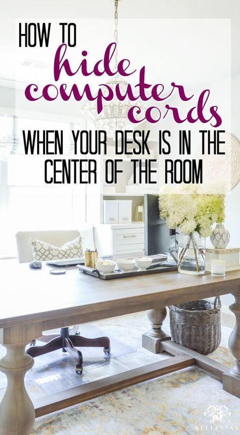 Hide Computer Cords When Your Desk is in the Center of the Room | Kelley Nan Hide Computer Cords On Desk, Hide Computer Cords, Hide Cable Cords, Shared Home Office, Home Office For Man, Office Organization At Work, Home Office Layout, Study Furniture, Craft Desk