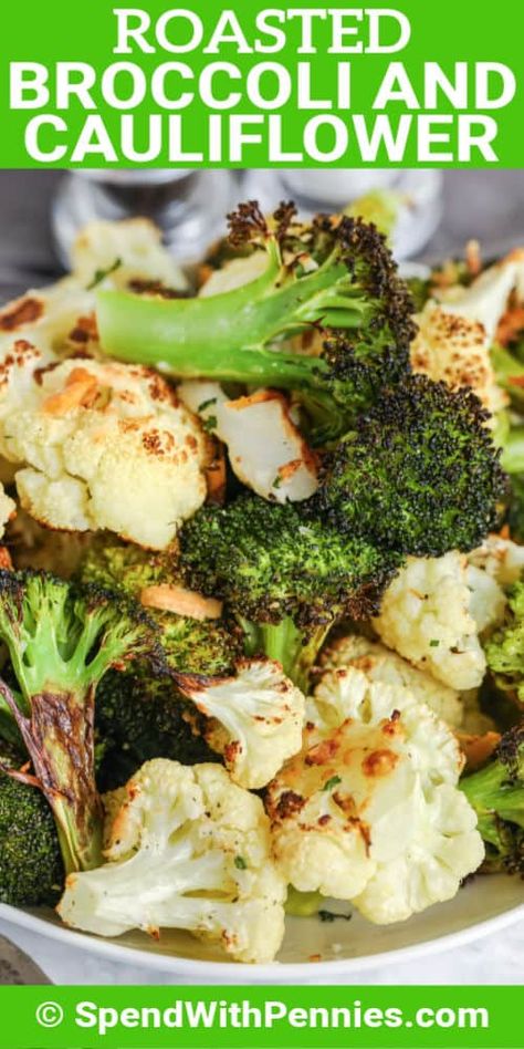 Broccoli and Cauliflower are covered in garlic & parmesan cheese, then roasted until crispy and crunchy! Best part is, they're ready in 20 minutes! #spendwithpennies #roastedbroccoliandcauliflower #recipe #sidedish #ovenroasted #healthy Garlic Parmesan Cauliflower, Broccoli Cauliflower Recipes, Roasted Broccoli And Cauliflower, Weight Warchers, Garlic Bites, Oven Roasted Broccoli, Roast Frozen Broccoli, Cauliflower Recipes Healthy, Parmesan Cauliflower