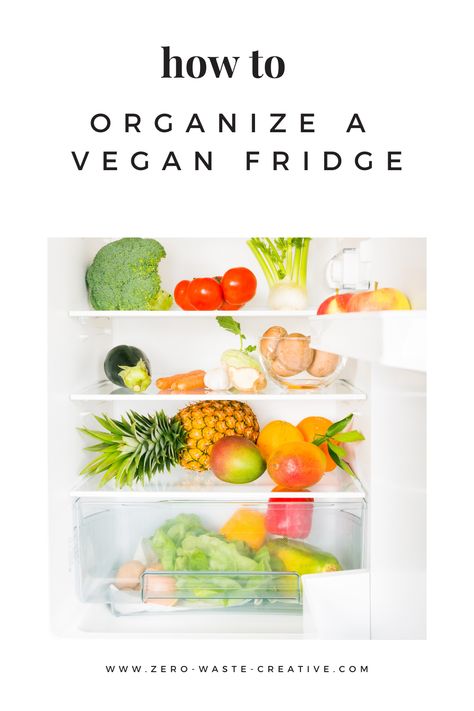 Vegan Fridge Organization, Vegan Fridge, Store Fruits And Vegetables, Vegan Lifestyle Inspiration, Reasons To Go Vegan, Organization Ideas For The Home, How To Become Vegan, Organizational Ideas, Home Green