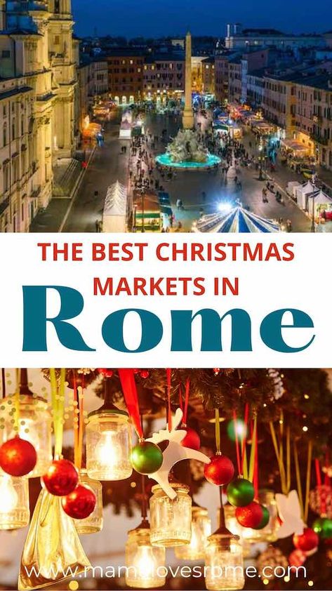 Christmas Rome Italy, Rome At Christmas Time, Rome Christmas Market, Rome At Christmas, Christmas In Rome Italy, Rome In December Outfits, Rome Ideas, Markets In Rome, Rome Christmas