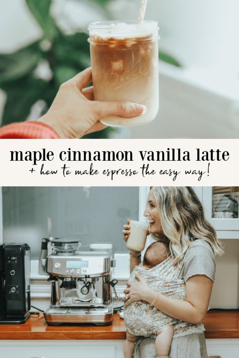 Easy At Home Espresso Drinks, Easy Lattes At Home, Diy Latte At Home, How To Make Latte At Home, Latte Recipes At Home, Cinnamon Latte Recipe, Vanilla Latte Recipe, Flair Espresso, Maple Latte Recipe